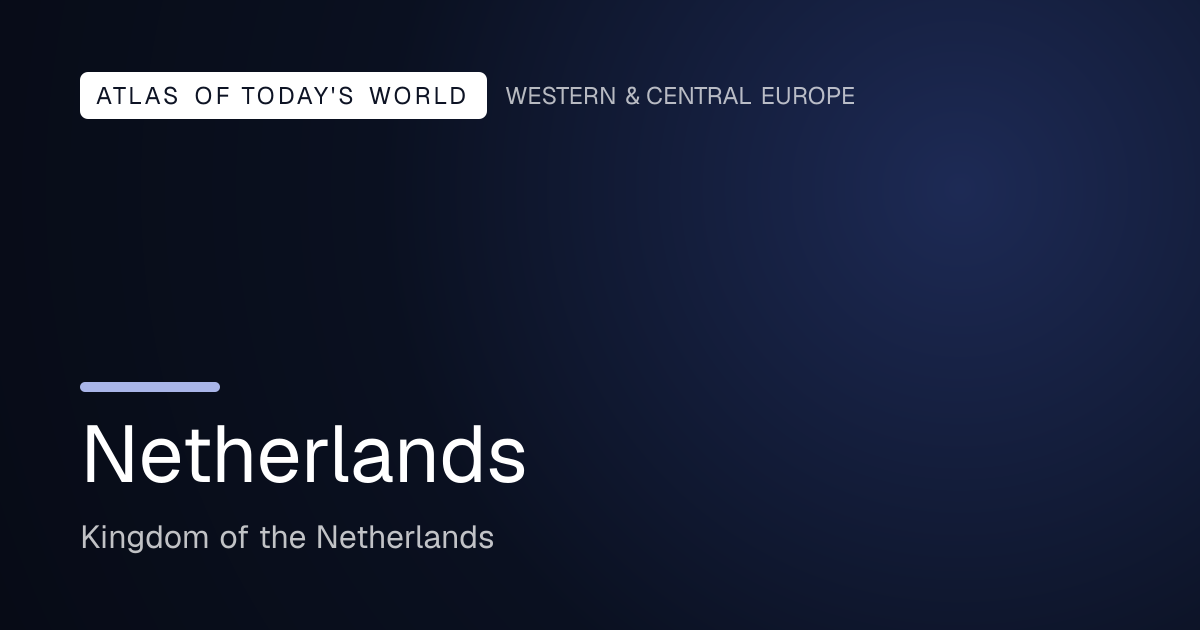 Netherlands — country profile — Atlas of Today's World
